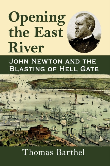 Book cover of: Opening the East River. By: Thomas Barthel