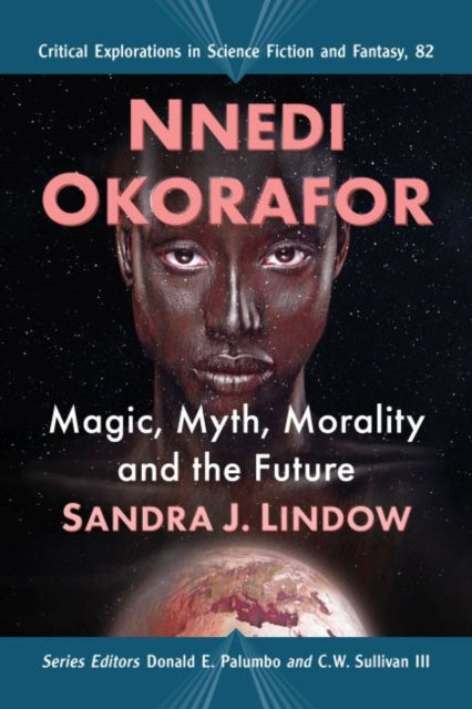 Book cover of: Nnedi Okorafor. By: Sandra J. Lindow