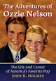 Book cover of: Adventures of Ozzie Nelson. By: John R. Holmes
