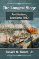 Book cover of: Longest Siege. By: Russell W. Blount
