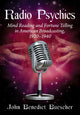 Book cover of: Radio Psychics. By: John Benedict Buescher