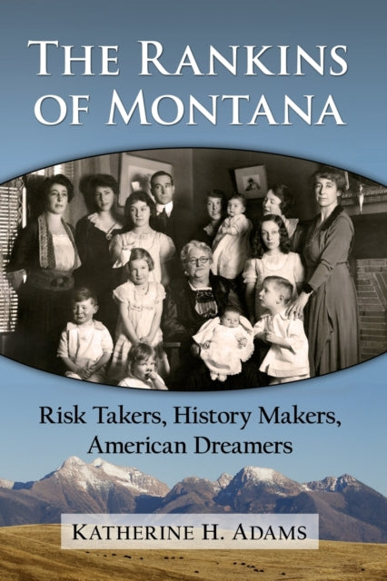 Book cover of: Rankins of Montana. By: Katherine H. Adams