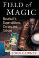 Book cover of: Field of Magic. By: John Cairney