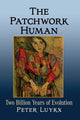Book cover of: Patchwork Human. By: Peter Luykx