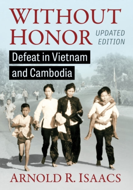 Book cover of: Without Honor. By: Arnold R. Isaacs