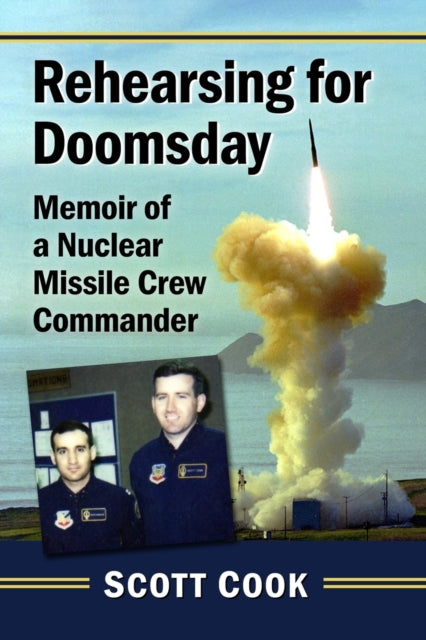 Book cover of: Rehearsing for Doomsday. By: Scott Cook