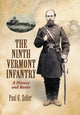 Book cover of: Ninth Vermont Infantry. By: Paul G. Zeller
