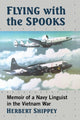 Book cover of: Flying with the Spooks. By: Herbert Shippey