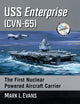 Book cover of: USS Enterprise (CVN-65). By: Mark L. Evans