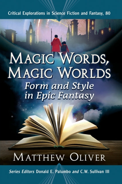 Book cover of: Magic Words, Magic Worlds. By: Matthew Oliver