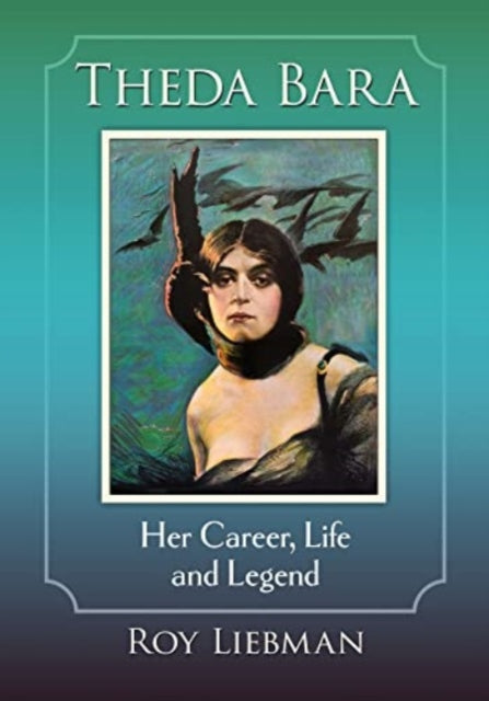 Book cover of: Theda Bara