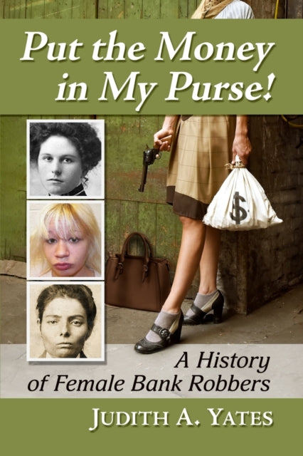 Book cover of: Put the Money in My Purse!. By: Judith A. Yates