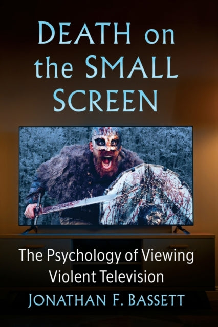 Book cover of: Death on the Small Screen. By: Jonathan F. Bassett