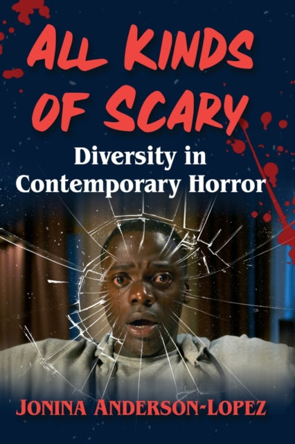 Book cover of: All Kinds of Scary. By: Jonina Anderson-Lopez