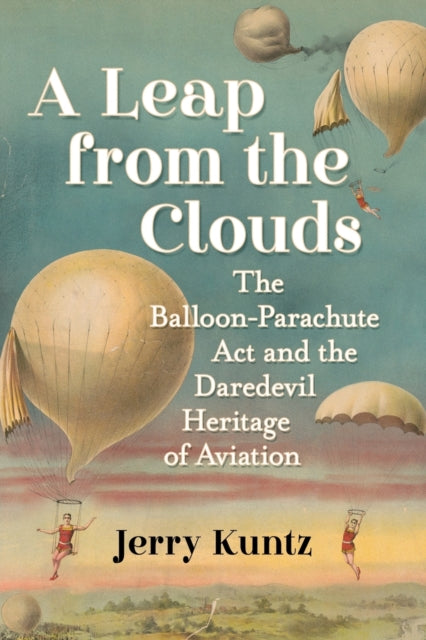 Book cover of: Leap from the Clouds. By: Jerry Kuntz