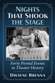 Book cover of: Nights That Shook the Stage. By: Dwayne Brenna