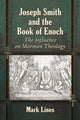 Book cover of: Joseph Smith and the Book of Enoch. By: Mark Lines