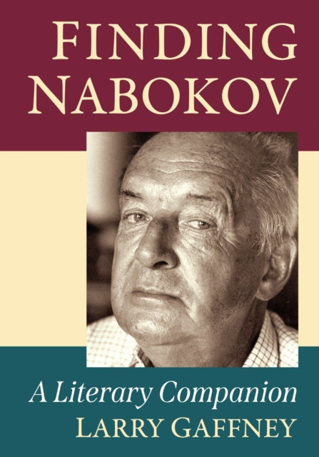 Book cover of: Finding Nabokov. By: Larry Gaffney