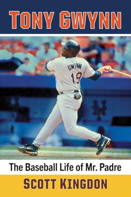 Book cover of: Tony Gwynn. By: Scott Kingdon