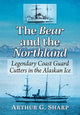 Book cover of: Bear and the Northland. By: Arthur G. Sharp