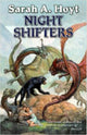 Book cover of: Night Shifters. By: Sarah A. Hoyt