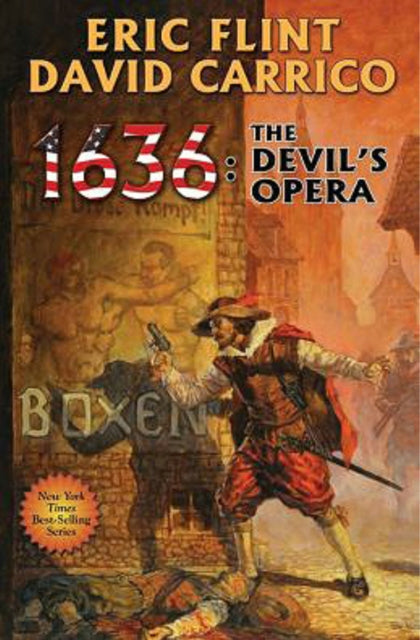 Book cover of: 1636: The Devil's Opera. By: Eric Flint
