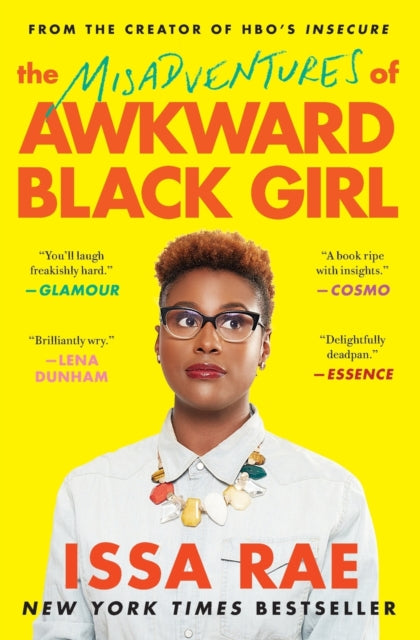 Book cover of: Misadventures of Awkward Black Girl. By: Issa Rae