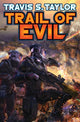 Book cover of: Trail Of Evil. By: Travis S. Taylor