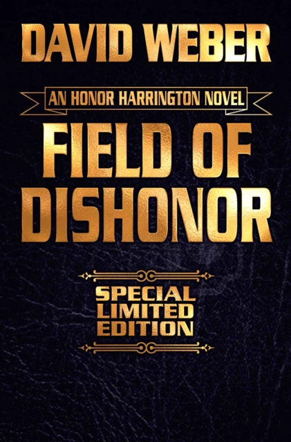 Book cover of: Field of Dishonor. By: David Weber