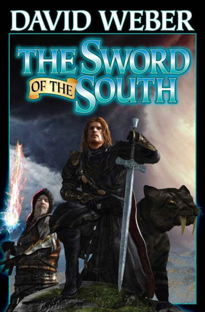 Book cover of: Sword of the South. By: David Weber