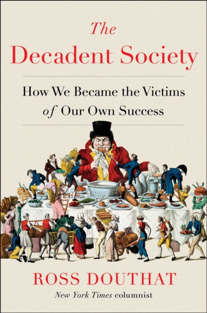 Book cover of: Decadent Society