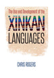 Book cover of: Use and Development of the Xinkan Languages. By: Chris Rogers