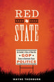 Book cover of: Red State. By: Wayne Thorburn