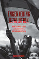 Book cover of: Engendering Revolution. By: Rachel Elfenbein