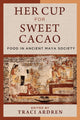 Book cover of: Her Cup for Sweet Cacao