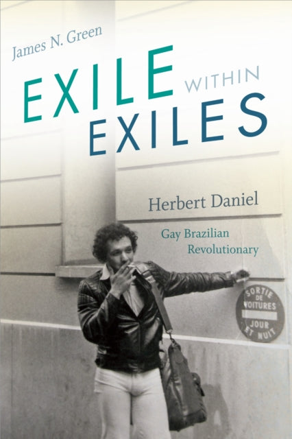 Book cover of: Exile Within Exiles. By: James N. Green