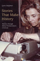 Book cover of: Stories That Make History. By: Lynn Stephen