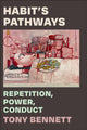 Book cover of: Habit's Pathways. By: Tony Bennett