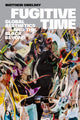 Book cover of: Fugitive Time. By: Matthew Omelsky