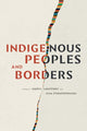 Book cover of: Indigenous Peoples and Borders. By: Sheryl Lightfoot