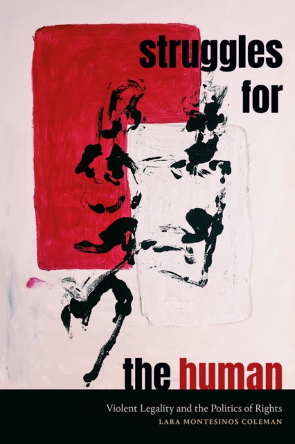 Book cover of: Struggles for the Human. By: Lara Montesinos Coleman