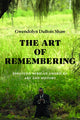 Book cover of: Art of Remembering. By: Gwendolyn DuBois Shaw