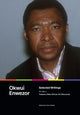Book cover of: Selected Writings, Volume 1. By: Okwui Enwezor
