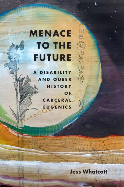Book cover of: Menace to the Future. By: Jess Whatcott