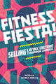 Book cover of: Fitness Fiesta!. By: Petra R. Rivera-Rideau