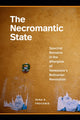 Book cover of: Necromantic State. By: Irina R. Troconis