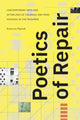 Book cover of: Poetics of Repair. By: Katarzyna Pieprzak