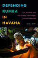 Book cover of: Defending Rumba in Havana