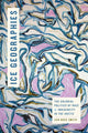 Book cover of: Ice Geographies. By: Jen Rose Smith
