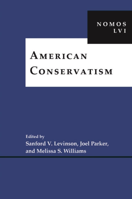 Book cover of: American Conservatism. By: Sanford Levinson
